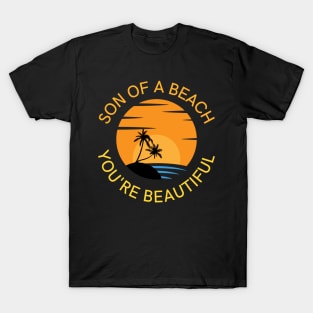 Son of a beach T-Shirt